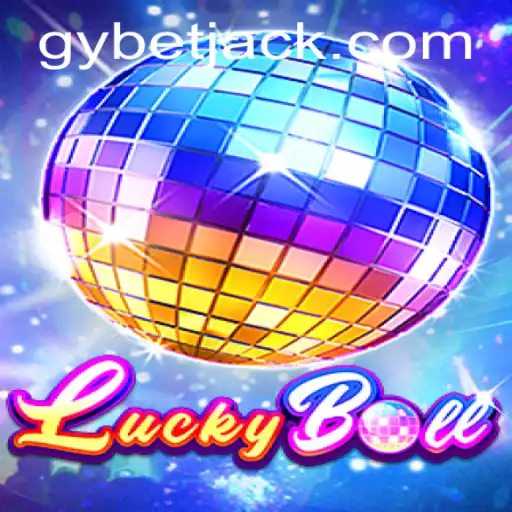 LuckyBall: Descubra Tudo Sobre o Novo Fenômeno do Jogo com GYbet