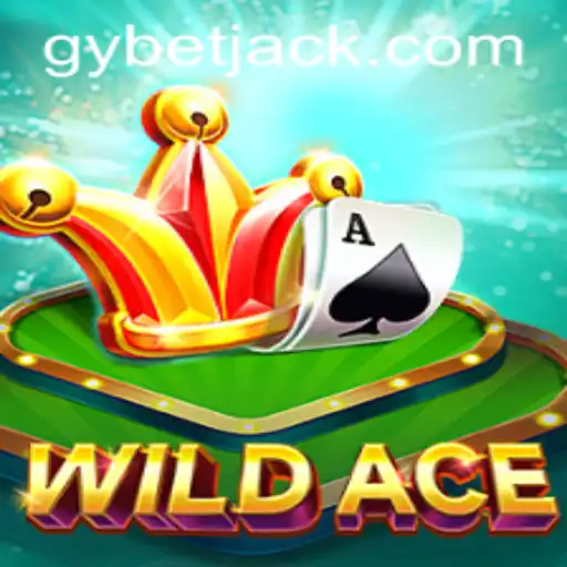 Descubra o Empolgante Jogo WildAce com GYbet